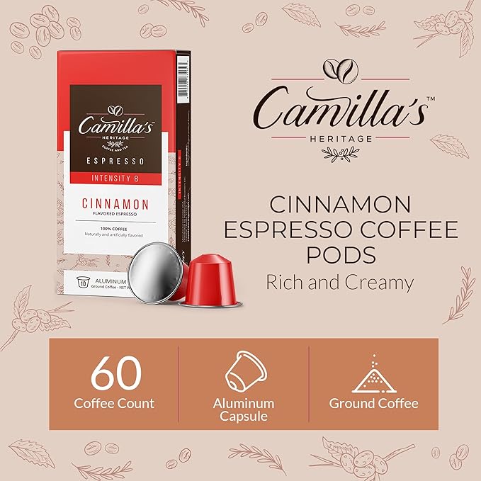 Camilla’s Heritage - Intensity 8 Cinnamon Flavored Espresso Coffee, Gourmet Espresso Cups, 60 Coffee Pods
